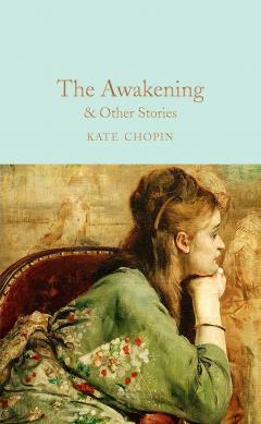 The Awakening and Other Stories