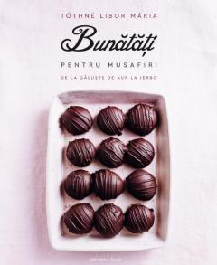 Bunatati pentru musafiri 