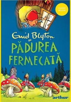 Padurea Fermecata - Vol 1