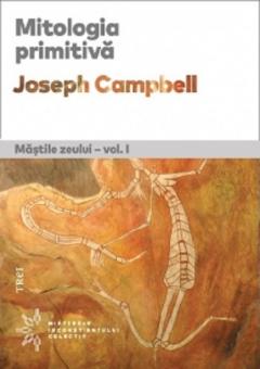 Mastile Zeului. Mitologia primitiva