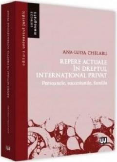 Repere actuale in dreptul international privat