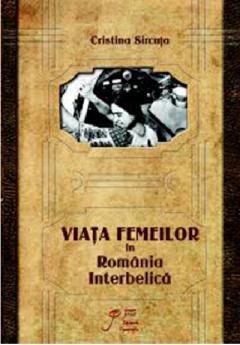 Viata femeilor in perioada interbelica