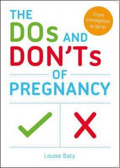 The Dos and Don'ts of Pregnancy