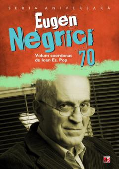 Eugen Negrici 70