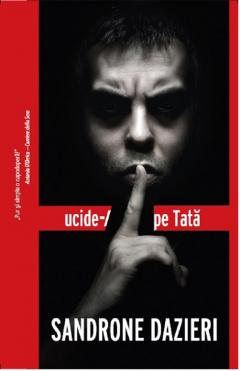 Ucide-l pe Tata