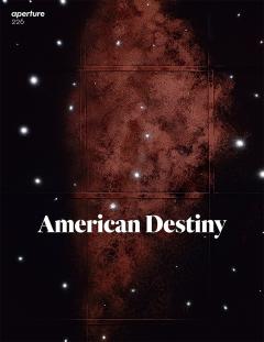 Aperture 226: American Destiny