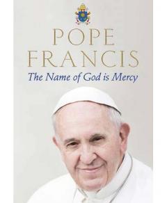 The Name of God is Mercy