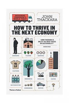 How to Thrive in the Next Economy