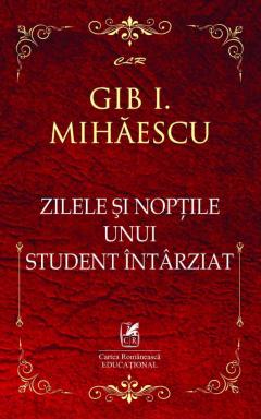 Zilele si noptile unui student intarziat