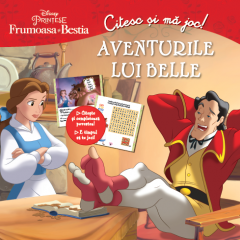 Frumoasa si Bestia. Aventurile lui Belle. Citesc si ma joc