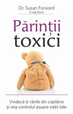 Parintii toxici