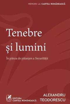 Tenebre si lumini
