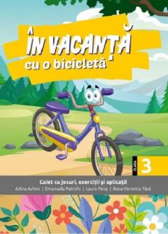 In vacanta cu o bicicleta - Clasa a III a