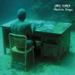 Ukulele Songs - Vinyl - Deluxe Edition