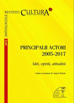 Antologiile Revistei Cultura - Principalii actori 2005–2017