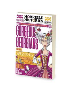 Horrible Histories: Gorgeous Georgians