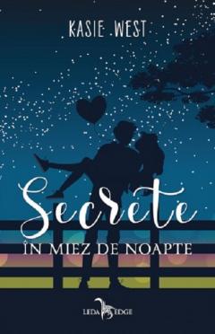 Secrete in miez de noapte