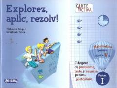 Explorez, aplic, rezolv!