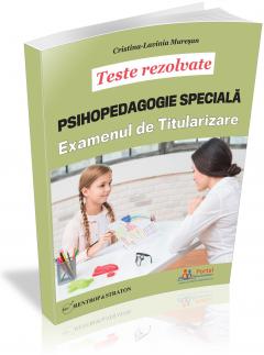 Psihopedagogie Speciala pentru examenul de titularizare