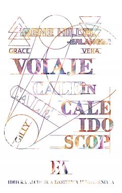 Voiaje in Caleidoscop