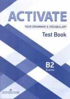 Activate Your Grammar and Vocabulary B2 Test Book