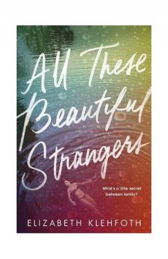 All These Beautiful Strangers