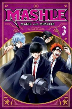Mashle: Magic and Muscles - Volume 3
