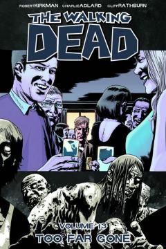 The Walking Dead - Volume 13