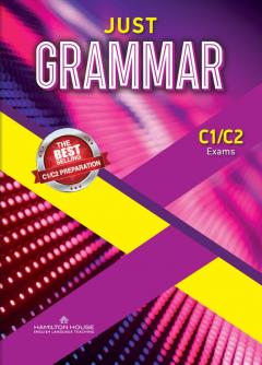 Just Grammar C1/C2: Student's Book