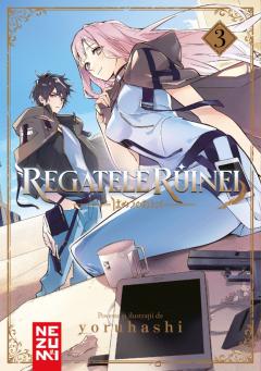 Regatele Ruinei - Volumul 3