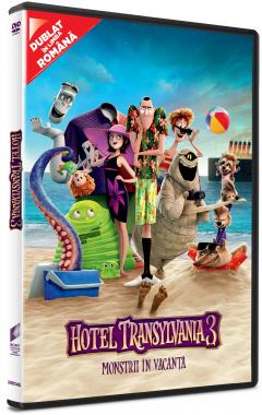 Hotel Transilvania 3: Monstrii in vacanta / Hotel Transylvania 3: A Monster Vacation