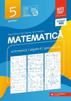 Matematica. Algebra, geometrie. Consolidare. Clasa a V-a