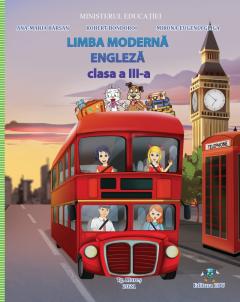 Limba moderna engleza. Clasa a III-a