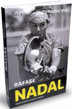 Rafa. Povestea mea