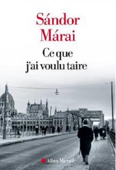 Ce que j'ai voulu taire