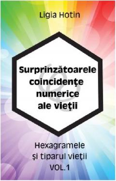 Hexagramele si tiparul vietii