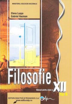 Manual de filosofie - Clasa a XII-a, Tip B