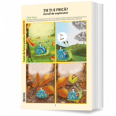 Caiet de lucru - Tie ti-e frica? - Jurnal de explorator