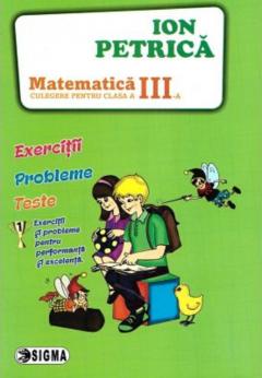 Culegere de matematica - Clasa a III-a