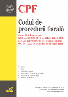 Codul de procedura fiscala. Editia a 5-a actualizata la 11 septembrie 2022