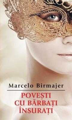 Povesti cu barbati insurati 