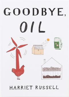 Goodbye, Oil