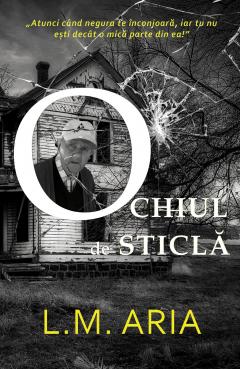 Ochiul de sticla