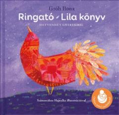 Ringato - Lila konyv - Hetvenhet gyerekdal