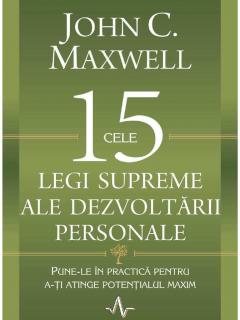 Cele 15 legi supreme ale dezvoltarii personale