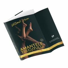 Amantele trecutului. Ultimul zbor