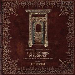 The Storybooks of Bucharest. Volume 1