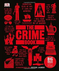 The Crime Book: Big Ideas Simply Explained