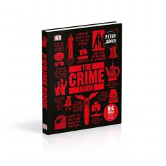 The Crime Book: Big Ideas Simply Explained
