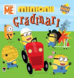 Minionii gradinari